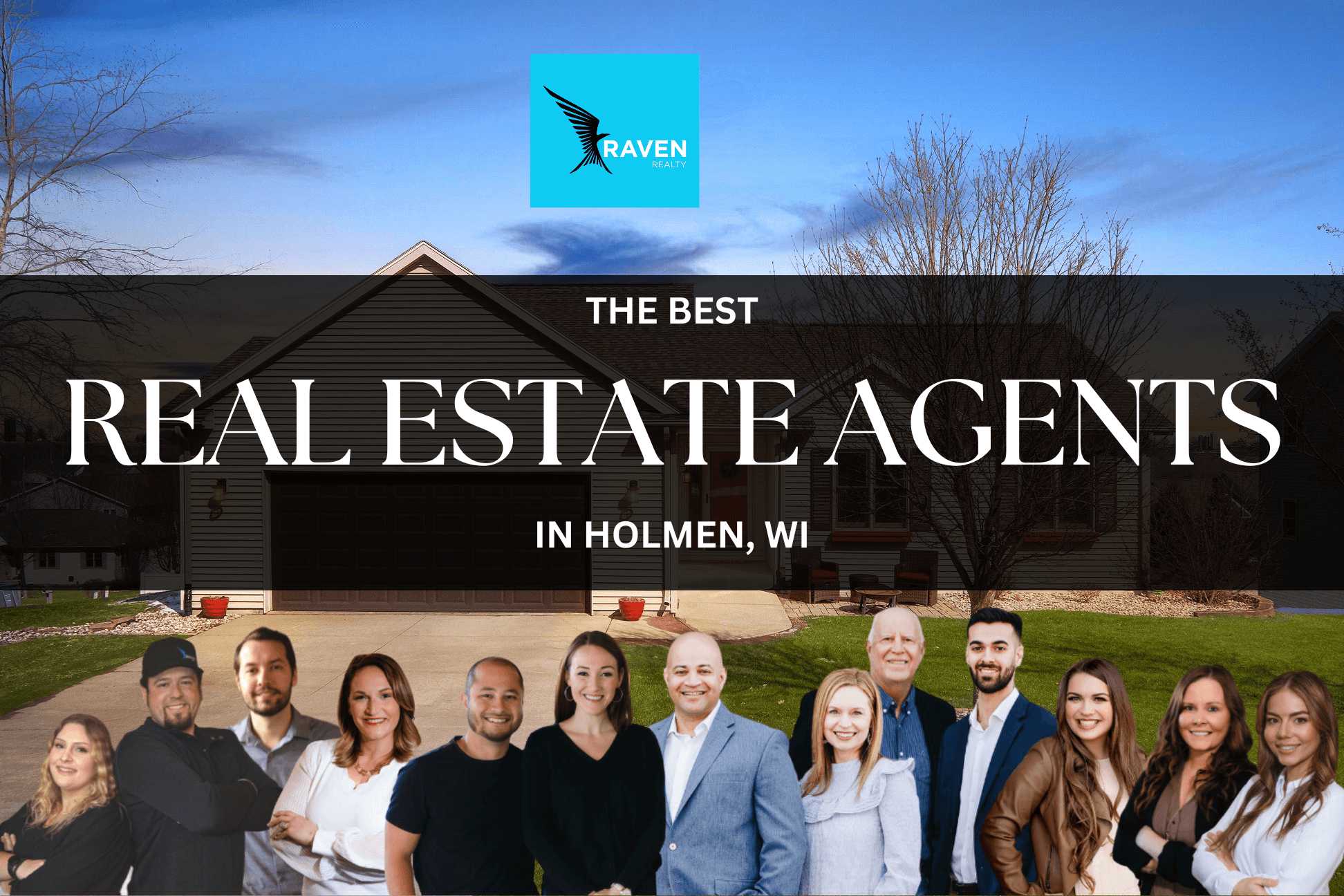 You are currently viewing The Best Real Estate Agents In Holmen, WI